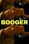 Booger (2024) Sub Indo