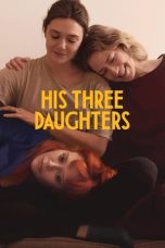 His Three Daughters (2024) Sub Indo