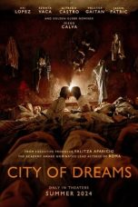 City of Dreams (2024) Sub Indo